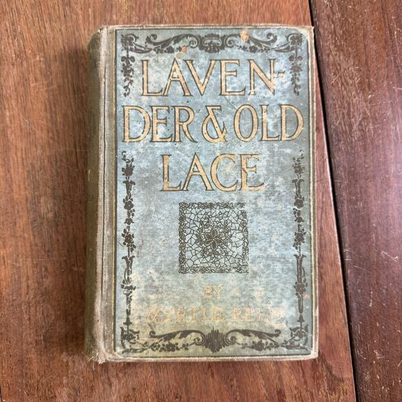 1902‎ Lavender & Old Lace By Myrtle Reed Edwardian Book WELL LOVED - Picture 1 of 15